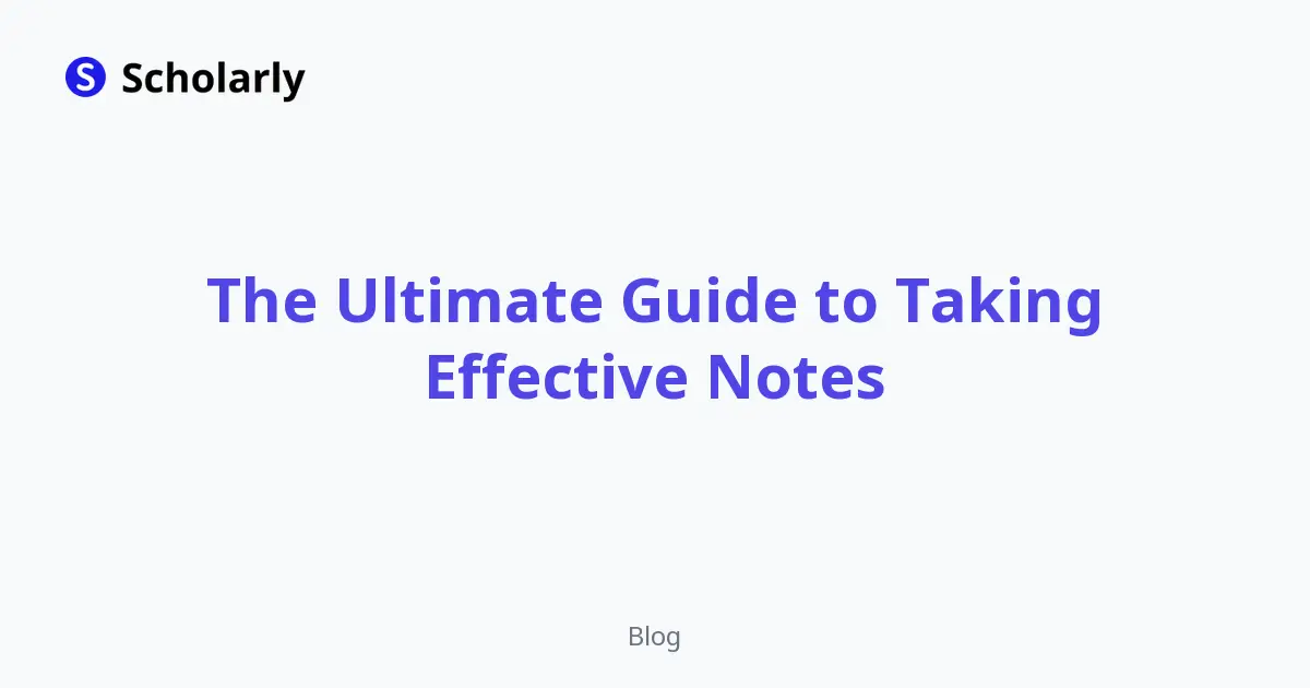 The Ultimate Guide to Taking Effective Notes editorial illustration