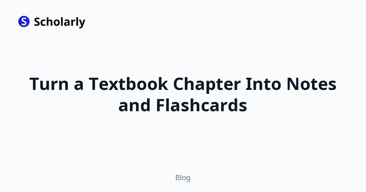 Turn a Textbook Chapter Into Notes and Flashcards editorial illustration
