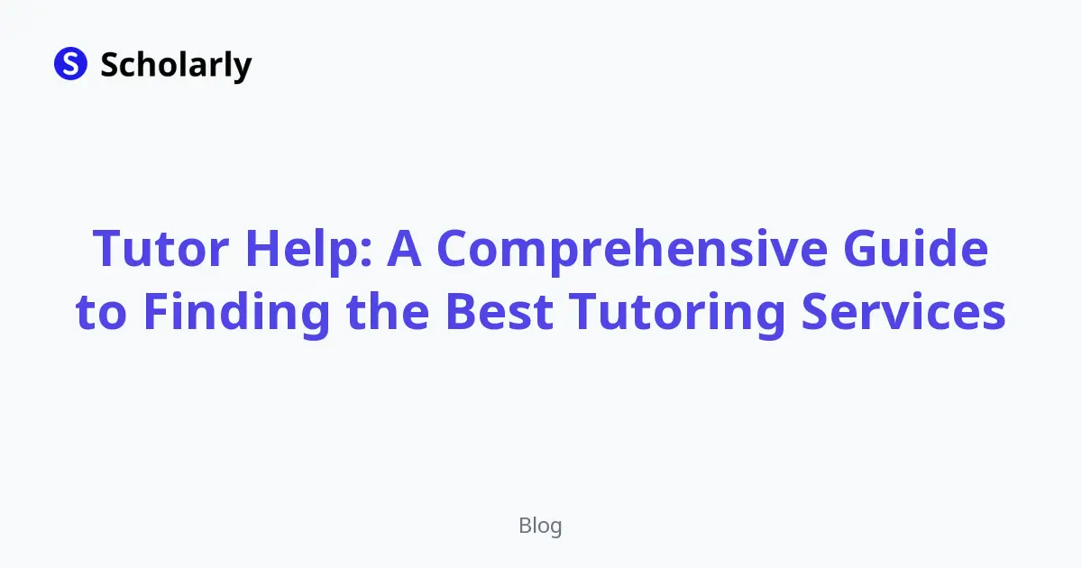 Tutor Help: How to Find the Best Tutoring Service editorial illustration