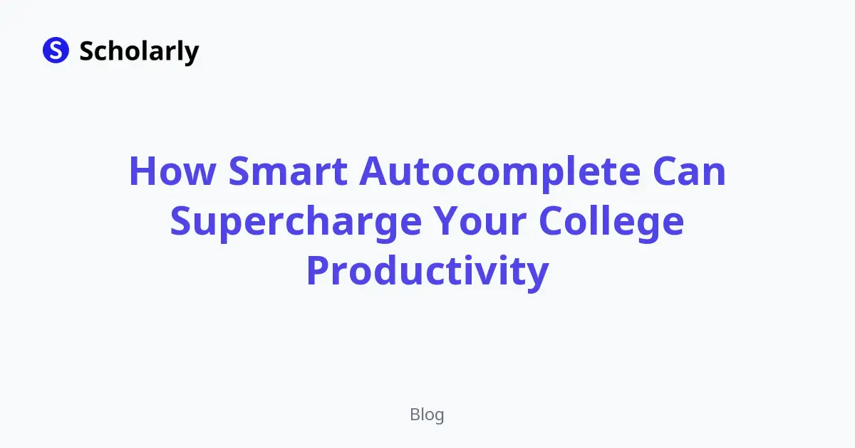 How Autocomplete Boosts College Productivity editorial illustration