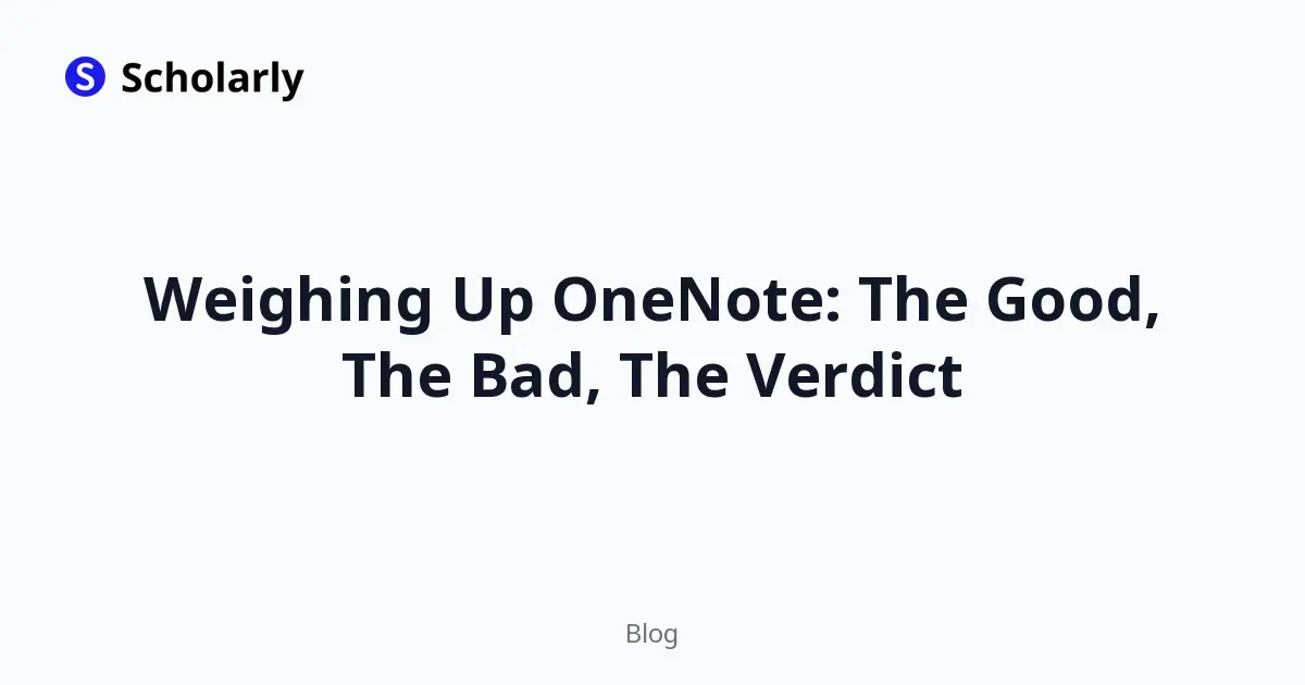Weighing Up OneNote: The Good, The Bad, The Verdict editorial illustration