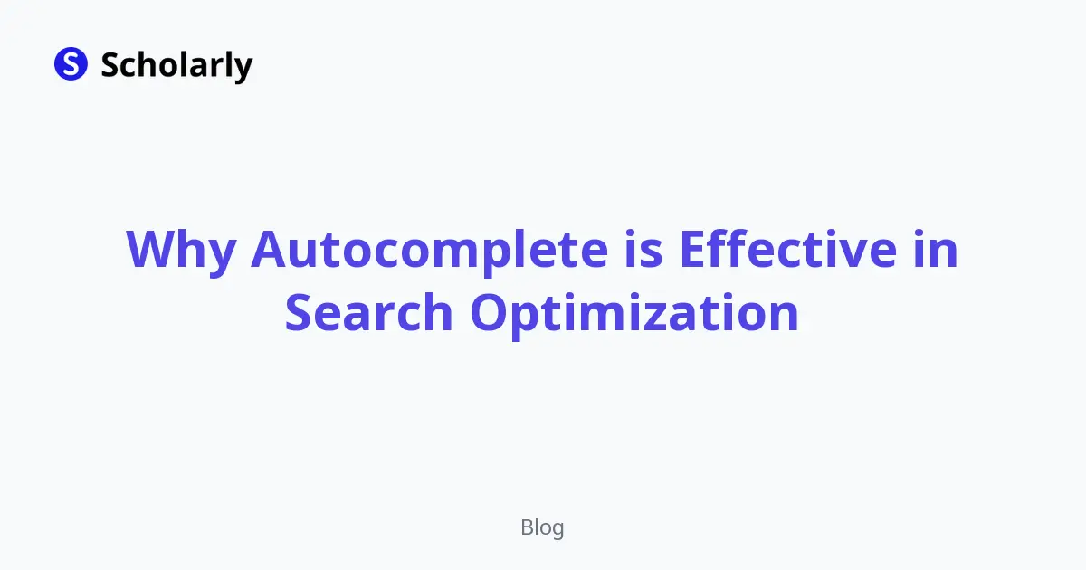 Why Autocomplete is Effective in Search Optimization editorial illustration